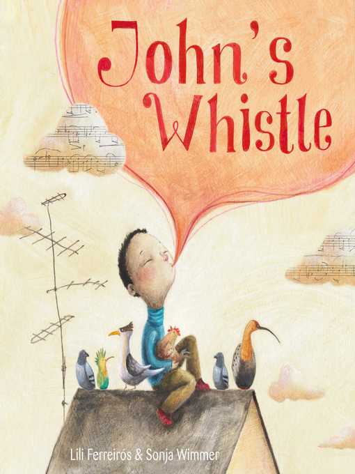 Title details for John's Whistle by Lili Ferreiros - Available